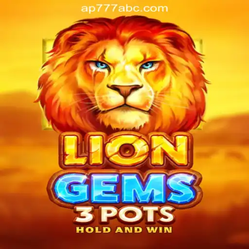 Discover the Thrilling World of LionGems3pots: A Guide to AP777 Cassino❤️ Exploda nas Mesas!
